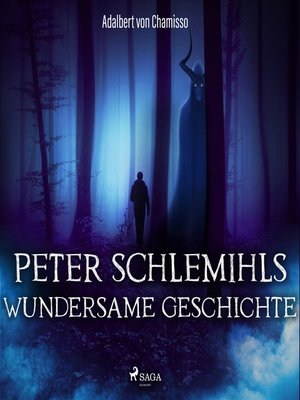 cover image of Peter Schlemihls wundersame Geschichte (Ungekürzt)
